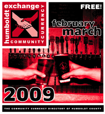 Click here to view the February/March 2009 Humboldt Exchange Directory listings.